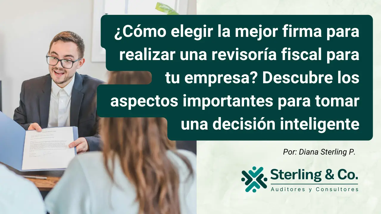 Firmas de revisoría fiscal en Colombia: Las 13 mejores opciones para tu empresa (2025)